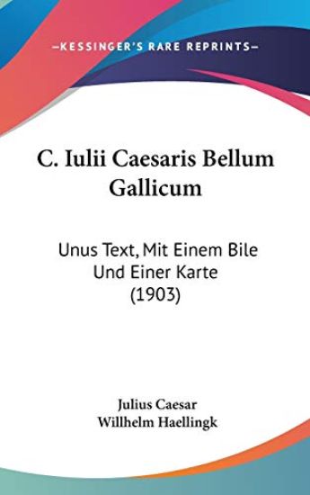 C. Iulii Caesaris Bellum Gallicum