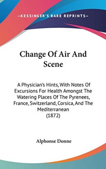 Change Of Air And Scene