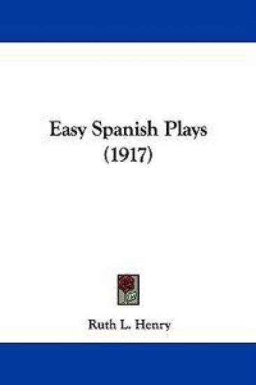 Easy Spanish Plays (1917)