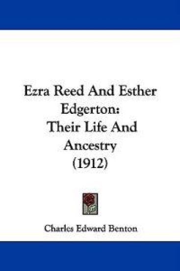 Ezra Reed And Esther Edgerton