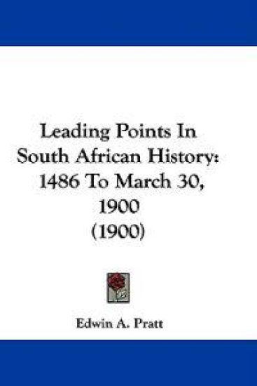 Leading Points In South African History