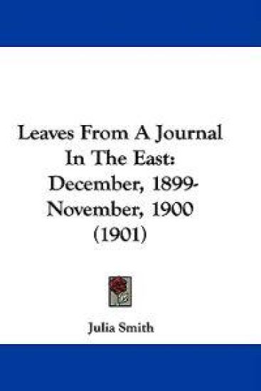 Leaves From A Journal In The East