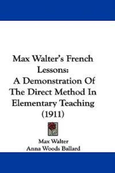 Max Walter's French Lessons