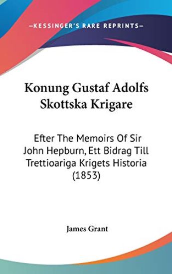 Konung Gustaf Adolfs Skottska Krigare