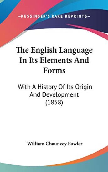 English Language In Its Elements And Forms
