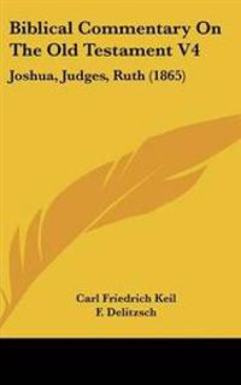 Biblical Commentary On The Old Testament V4