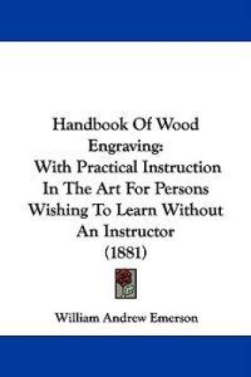 Handbook Of Wood Engraving