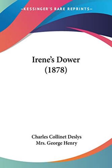 Irene's Dower