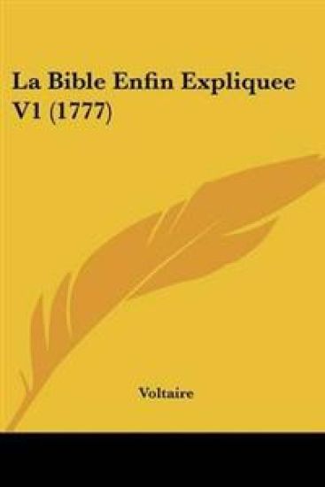 Bible Enfin Expliquee V1 (1777)