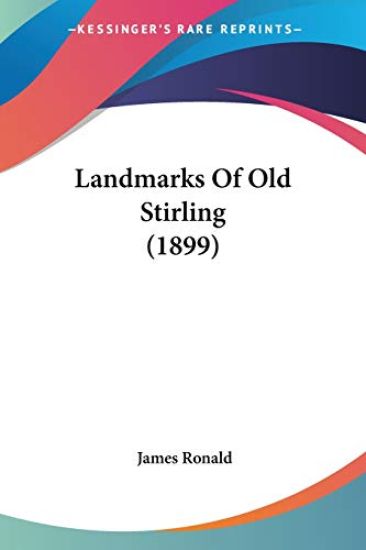 Landmarks of Old Stirling