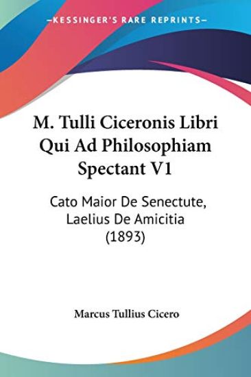 M. Tulli Ciceronis Libri Qui Ad Philosophiam Spectant