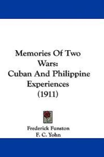 Memories of Two Wars
