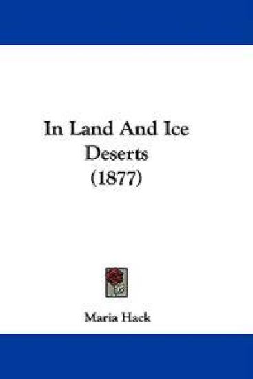 In Land and Ice Deserts
