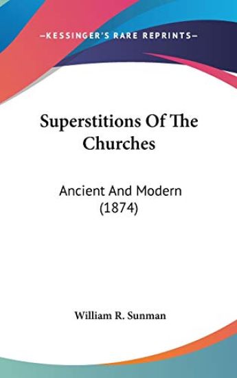 Superstitions Of The Churches