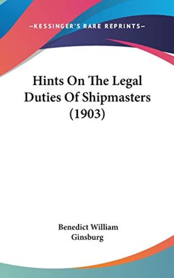 Hints on the Legal Duties of Shipmasters