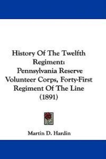 History of the Twelfth Regiment