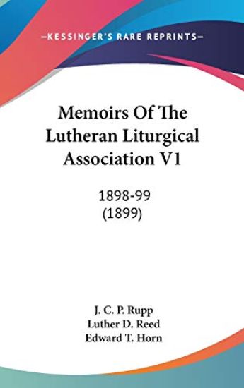 Memoirs of the Lutheran Liturgical Association