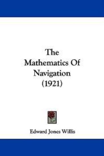 The Mathematics of Navigation