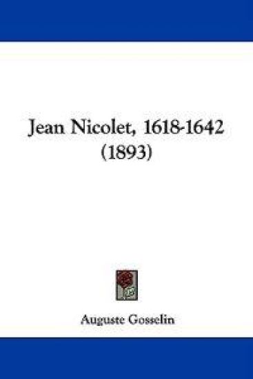 Jean Nicolet, 1618-1642