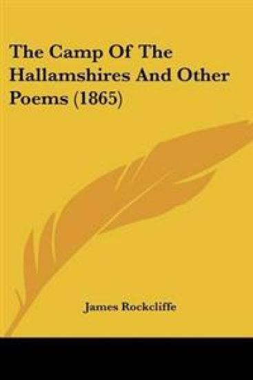 Camp Of The Hallamshires And Other Poems (1865)