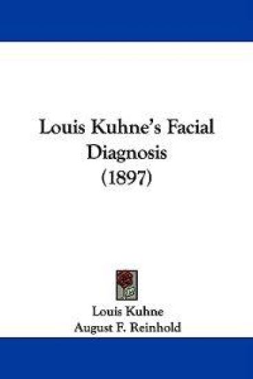 Louis Kuhne's Facial Diagnosis