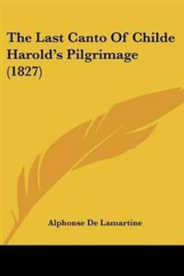 Last Canto Of Childe Harold's Pilgrimage (1827)