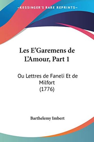 E'Garemens De L'Amour, Part 1