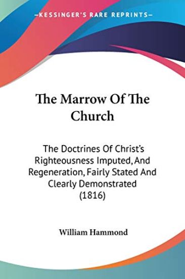Marrow Of The Church