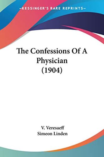 The Confessions of a Physician