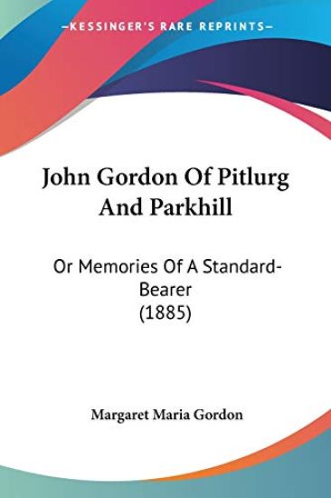 John Gordon of Pitlurg and Parkhill