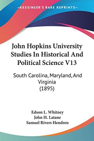 John Hopkins University Studies in Historical and Political Science