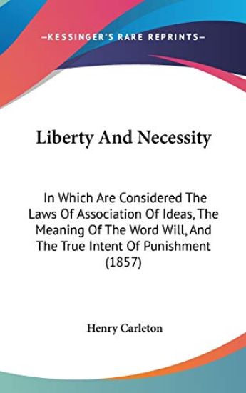 Liberty And Necessity