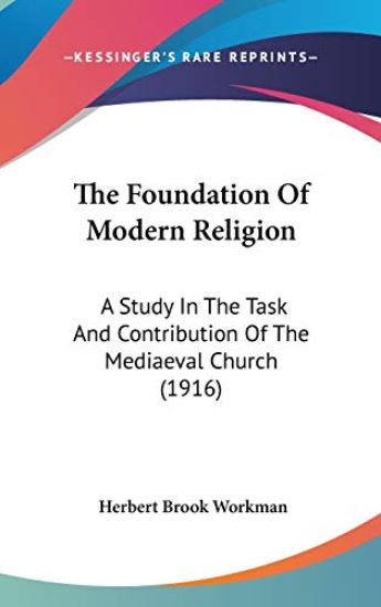 The Foundation of Modern Religion
