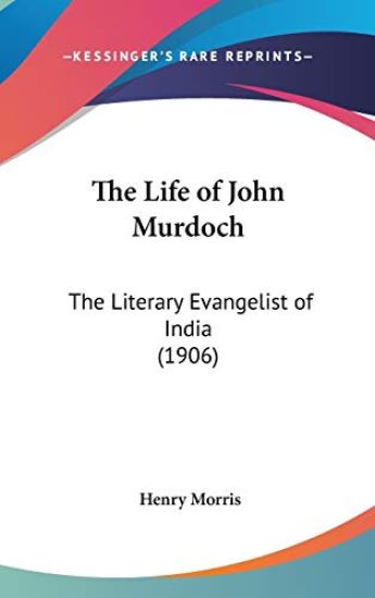 The Life of John Murdoch