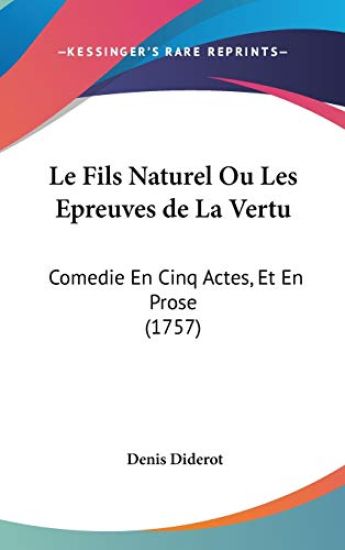 Fils Naturel Ou Les Epreuves De La Vertu