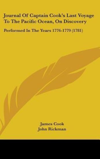 Journal of Captain Cook's Last Voyage to the Pacific Ocean, on Discovery
