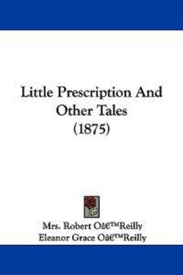 Little Prescription and Other Tales