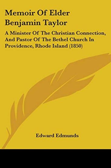 Memoir Of Elder Benjamin Taylor