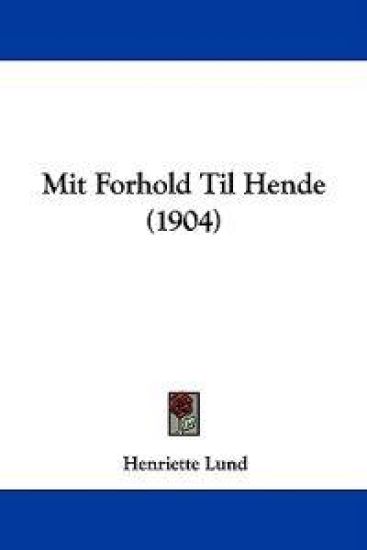 Mit Forhold Til Hende