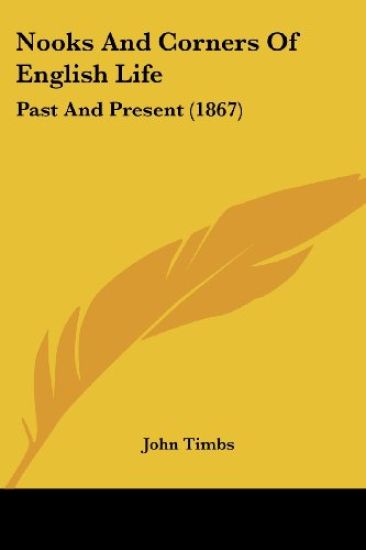 Nooks And Corners Of English Life