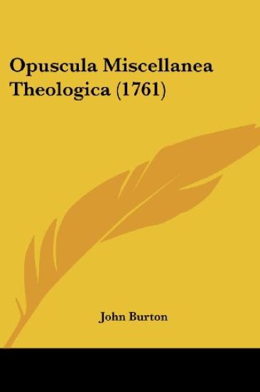 Opuscula Miscellanea Theologica (1761)