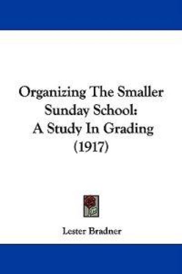 Organizing the Smaller Sunday School