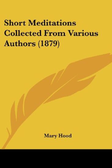Short Meditations Collected from Various Authors