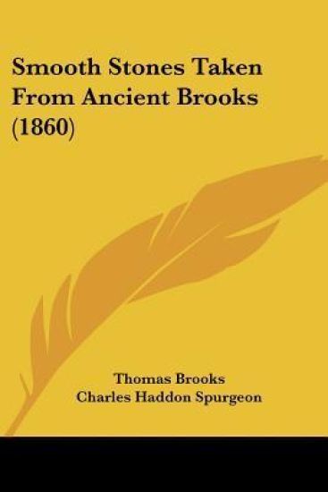 Smooth Stones Taken From Ancient Brooks (1860)