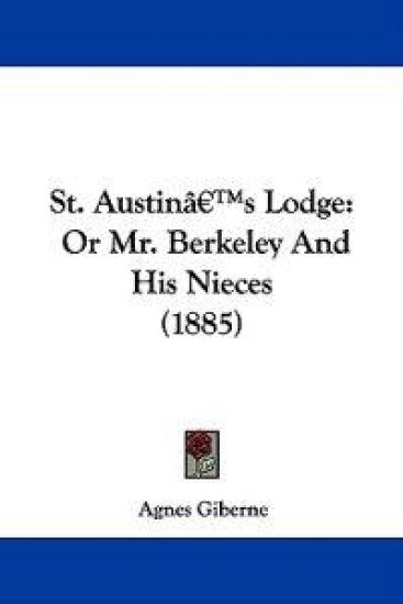 St. Austin's Lodge