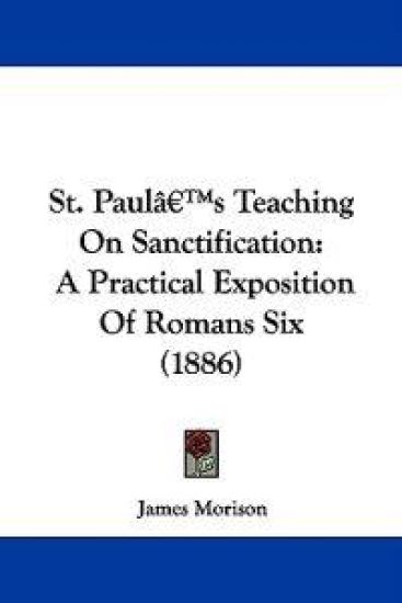 St. Paul's Teaching on Sanctification