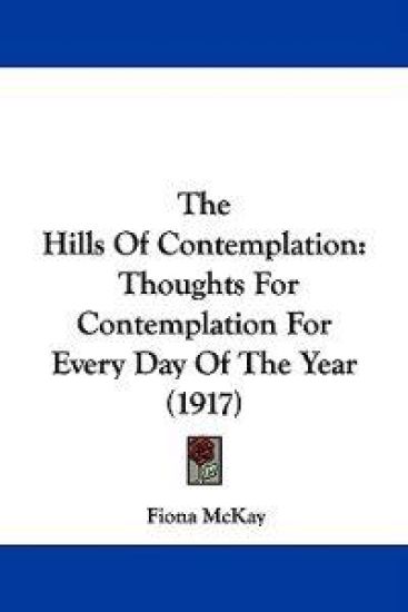 The Hills of Contemplation