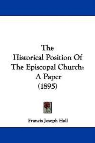 The Historical Position of the Episcopal Church