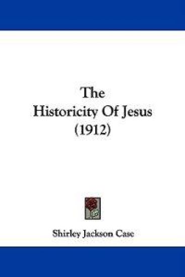The Historicity of Jesus
