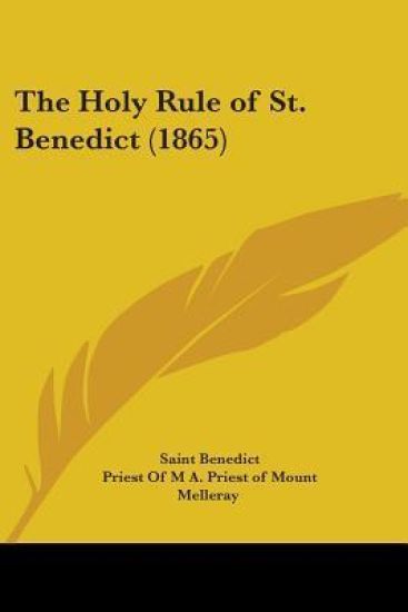 Holy Rule Of St. Benedict (1865)